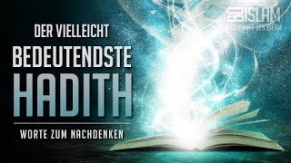 Der vielleicht bedeutendste Hadith ᴴᴰ ┇ Worte zum Nachdenken ┇ BDI [upl. by Chan324]