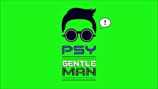 PSY  GENTLEMAN 1 HOUR [upl. by Ayihsa759]