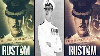 Rustom Full Movie 2016  Akshay Kumar Ileana DCruz Esha Gupta  Rustom Promotions [upl. by Sremmus]