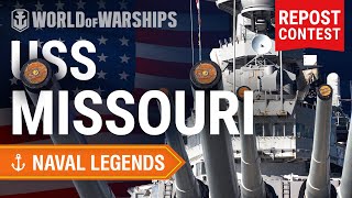 Naval Legends Missouri  World of Warships [upl. by Vastah833]