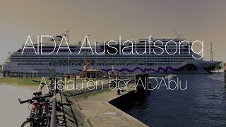 AIDA Auslaufsong quotsail awayquot [upl. by Rufford]