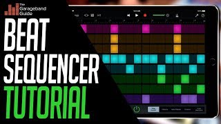 GarageBand Beat Sequencer Tutorial [upl. by Mou292]