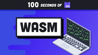 Web Assembly WASM in 100 Seconds [upl. by Anitirhc]