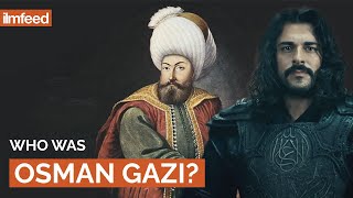 Who was Osman Gazi [upl. by Ylrebnik]