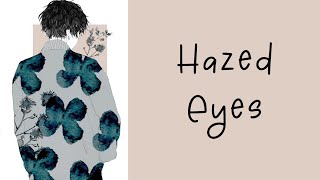 Lyrics Hazel Eyes  BoyWithUke [upl. by Divod]