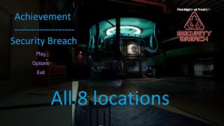 FNAF Security Breach All 8 Badge location [upl. by Nodababus45]