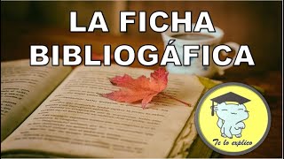 LA FICHA BIBLIOGRÁFICA [upl. by Mccall]