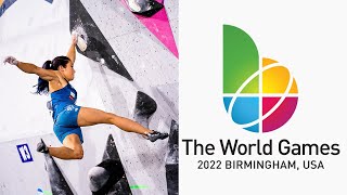 The World Games 2022  Bouldering [upl. by Faustus]