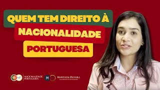 Quem tem direito à Nacionalidade Portuguesa [upl. by Gris]