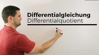 Differentialgleichung Differenzialgleichung Rückblick Differentialquotient  Mathe by Daniel Jung [upl. by Edin121]