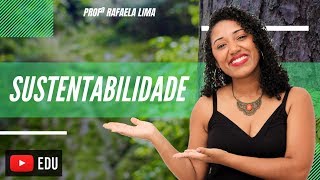 Sustentabilidade conhecer para praticar [upl. by Yenhoj]