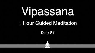 Vipassana 1 Hour Guided Daily Meditation [upl. by Budge]