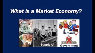 What is a Market Economy [upl. by Akiras]