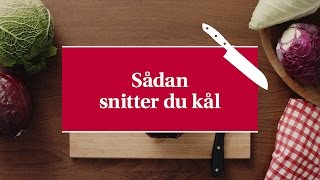 Sådan snitter du kål  Karolines Køkkenskole [upl. by Ahso]