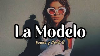 La Modelo canción de Cardi B y Ozuna Letra🎶 [upl. by Rape80]