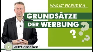 GRUNDSÄTZE DER WERBUNG  Was ist eigentlich [upl. by Fugate]