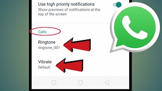 WhatsApp Call Ringtone Sound  WhatsApp Tutorial [upl. by Lotsirhc455]