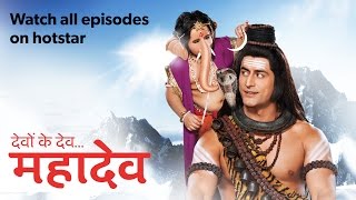 Devon ke DevMahadev  Watch All Episodes on hotstar [upl. by Marlyn]