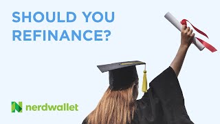 Should You Refinance Your Student Loans [upl. by Nahoj174]