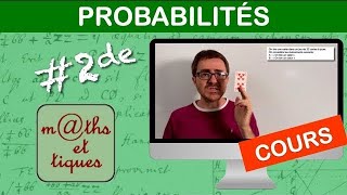 LE COURS  Probabilités  Seconde [upl. by Waldman]