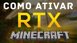 COMO ATIVAR O RTX NO MINECRAFT SURVIVAL [upl. by Maureene]