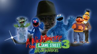 A NightmareOn Sesame Street 3  Dream Warriors [upl. by Caryl8]