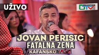 JOVAN PERISIC  FATALNA ZENA  2021  UZIVO  OTV VALENTINO [upl. by Anaujal880]