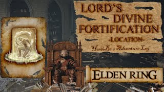 Lords Divine Fortification Location  Elden Ring [upl. by Einhpets733]