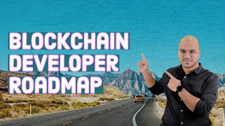 Blockchain Developer RoadMap [upl. by Nairret]