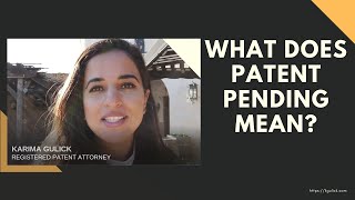 What does quotPatent Pendingquot mean [upl. by Aurelio]