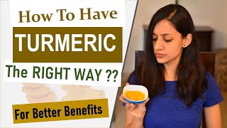 How To ABSORB TURMERIC and Increase Health Benefits  Tips About Turmeric and Curcumin [upl. by Darum]