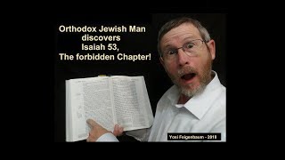 Orthodox Jewish man discovers Isaiah 53 the forbidden chapter [upl. by Esydnac]