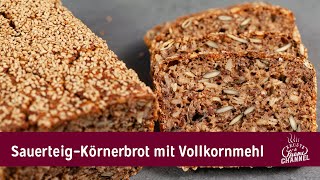 SauerteigKörnerbrot mit Vollkornmehl  KrusteampKrume Rezept [upl. by Wake501]