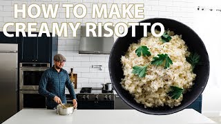 The Best Creamy Risotto Recipe [upl. by Acilegna]