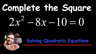 How to solve by Completing the Square  Solving Quadratic Equations [upl. by Elaynad]