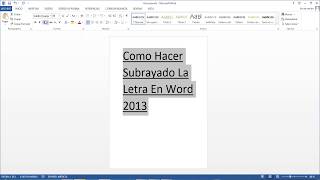 Como Hacer Subrayado La Letra En Word 2013 [upl. by Bergstrom]