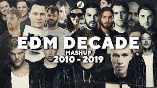 EDM DECADE MASHUP  Best 100 Songs of 20102019  by daveepa amp Fuerte [upl. by Nivlem]