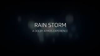 DOLBY ATMOS Demonstration  Rain Storm [upl. by Adrienne]