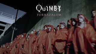 QUIMBY  Forradalom Official Music Video [upl. by Sile351]