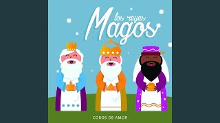 Los Reyes Magos [upl. by Coats]