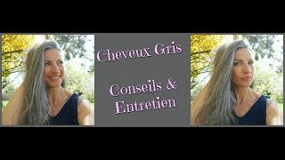 Cheveux gris conseils et entretien [upl. by Patricia729]