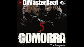 Gomorra 5 The SoundTrack MegamixMixed by DjMasterBeat [upl. by Bresee]