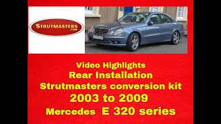 Rear Install Mercedes E320 Suspension Conversion Kit By Strutmasters [upl. by Aihsyt]