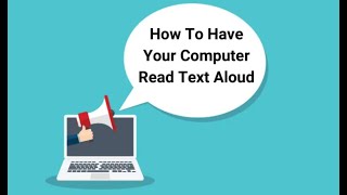 How to get your computer to read aloud to you [upl. by Walther229]