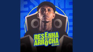 Resenha do Arrocha [upl. by Aggappera]