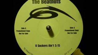 The Beatnuts  U Suckers Aint [upl. by Scarlett]