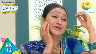 Taarak Mehta Ka Ooltah Chashmah  Episode 12  Full Episode [upl. by Anse561]