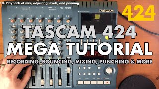 TASCAM 424 MKIII 4TRACK MEGA TUTORIAL  Cassette Recorder  424recordingcom [upl. by Ingunna772]