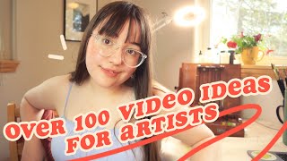 OVER 100 Video Ideas For Artists ✿ Youtube video ideas for art channels [upl. by Eitsyrc]