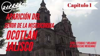 EL MILAGRO DE OCOTLÁN JALISCO [upl. by Cantone]